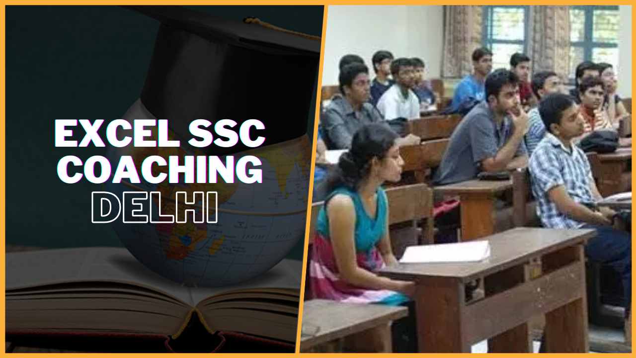 Excel SSC Coaching Delhi